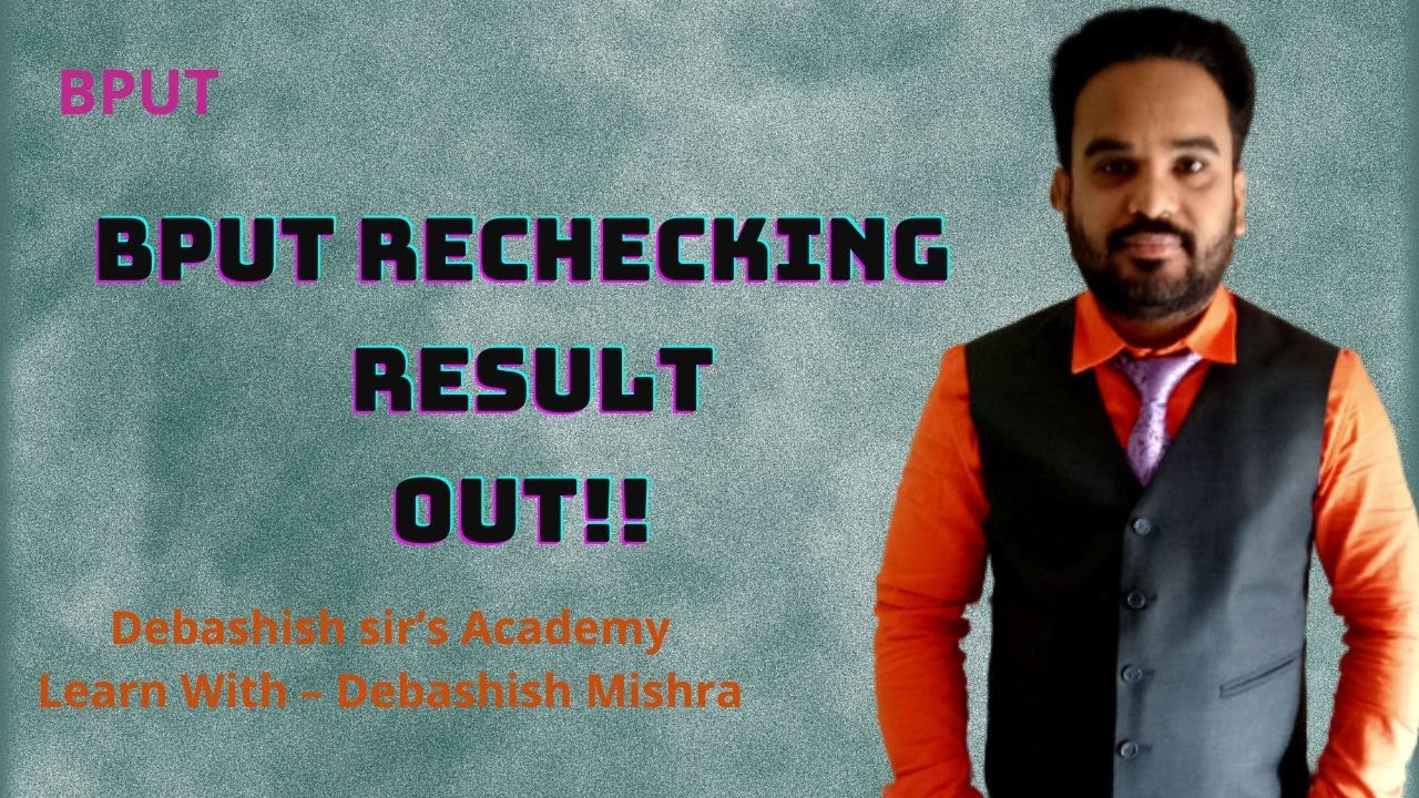 BPUT Rechecking Result Out.