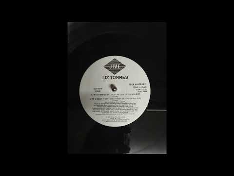 Liz Torres — Liz Torres – If U Keep It Up (For The Love Of Dub Mix)