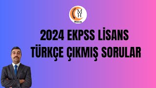 2024 Ekpss Li̇sans Türkçe Çikmiş Sorular