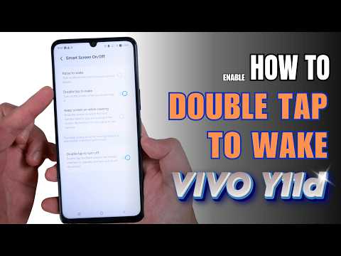 How to double tap to screen On and Off Vivo Y11d