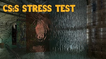 Counter-Strike: Source - FPS/Stress Test