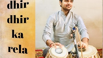 Dhir Dhir Rela teentaal Tabla | तीन ताल teen taal || तबला