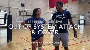 Volleyball Attacking Drill: Out of System Step-Close & Cover