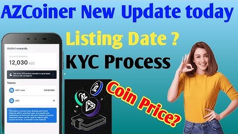 AZCoiner new update today | azcoiner listing date | azcoiner live withdrawal process | #azcoiner