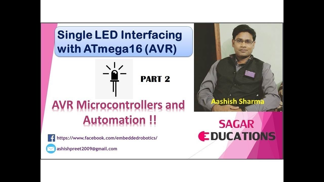 AVR Microcontrollers and Automation- Single LED Blinking Part 2 (Hindi ...