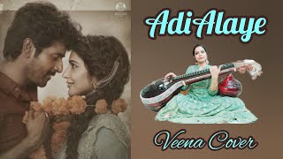 Adi Alaye - Parasakthi - G.V. Prakash Kumar - Sean Roldan - Dhee - Veena Cover - Dr.Rajalakshmi