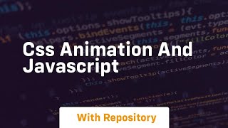 Css animation and javascript