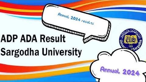 BA/B.Sc/ADA/ADS/ADC Part.1,2 Annual 2024 Results Sargodha University