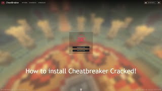 How to install Cheatbreaker Cracked!