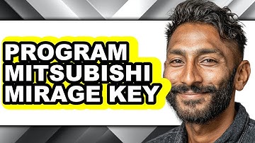How To Program Mitsubishi Mirage Key (Easy Method)