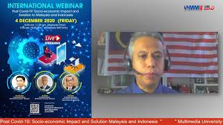 International Webinar - Post Covid-19 : Socio-economic Impact and Solution Malaysia and Indonesia