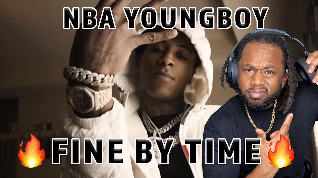 FIRST TIME HEARING NBA YoungBoy - Fine By Time REACTION