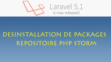 Laravel 5.1 (Windows) - 063 - installation package repositoire PHP storm (autocompleter)