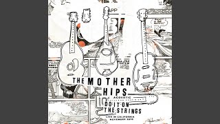 Miniatura del video "The Mother Hips - Protein Sky"