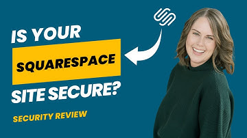 How to Secure Your Squarespace Website: Check these FOUR things | Beginner Tutorial