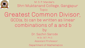 Greatest common divisor / gcd(a, b) can be written as linear combinations of a and b / number Theory