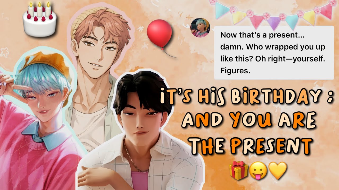 [Saja Boys] It’s his birthday, and you are the present 🎁😝💛