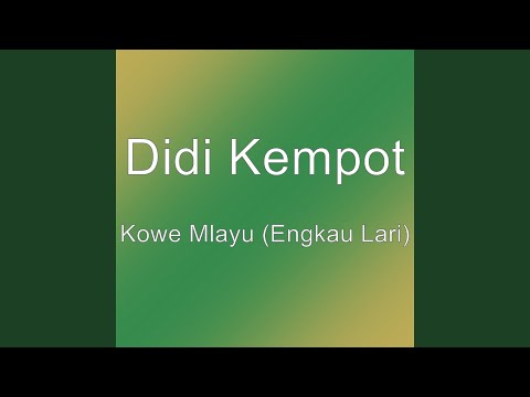 kowe-mlayu-(engkau-lari)