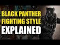 Marvel Comics: Black Panther's Fighting Style Explained
