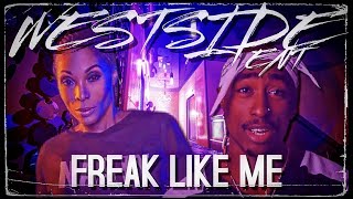 2pac Ft Adina Howard - Freak Like Me (Westside Ent Exclusive) Prod By Doc #...