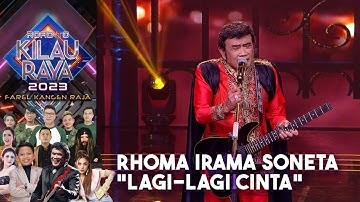 Rhoma Irama & Soneta - Lagi-lagi Cinta | ROAD TO KILAU RAYA FAREL KANGEN RAJA