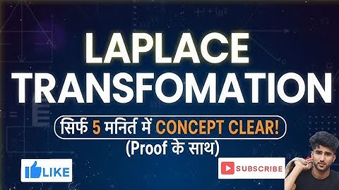 Laplace Transform MASTERY in 14 Mins! Basic Concepts, Proofs & Solved Examples✅