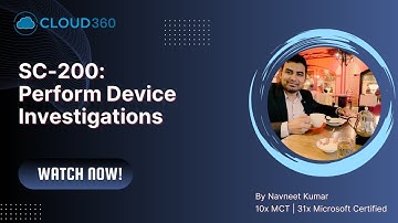 SC-200: Perform Device Investigations