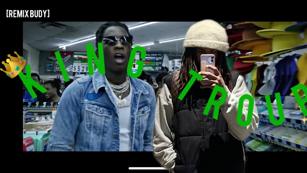 King TROUP [REMIX BUDY] - YouTube