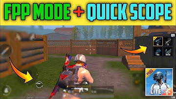 #pubglitefpp HOW TO ENBLE FPP/TPP MODE S QUICK SCOPE IN PUBG LITE | PUBG LITE ME FPP KASE KARE