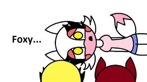 Mangle x Foxy Part 8 - Foxy...