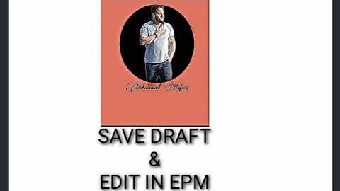 #EPM Big Two important updates in EPM #save_draft and #edit.