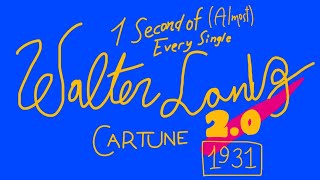 1 Second of (Almost) Every Single Walter Lantz Cartune (1931)