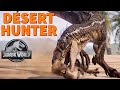 Desert Hunters! - Life in the Cretaceous || Jurassic World Evolution 🦖 [4K] 🦖