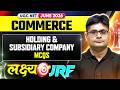 UGC NET Commerce | UGC NET Commerce Holding & Subsidiary Company | UGC NET Commerce Preparation 2026