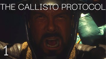 No Commentary The Callisto Protocol Walkthrough Part 1 - Xbox Series X