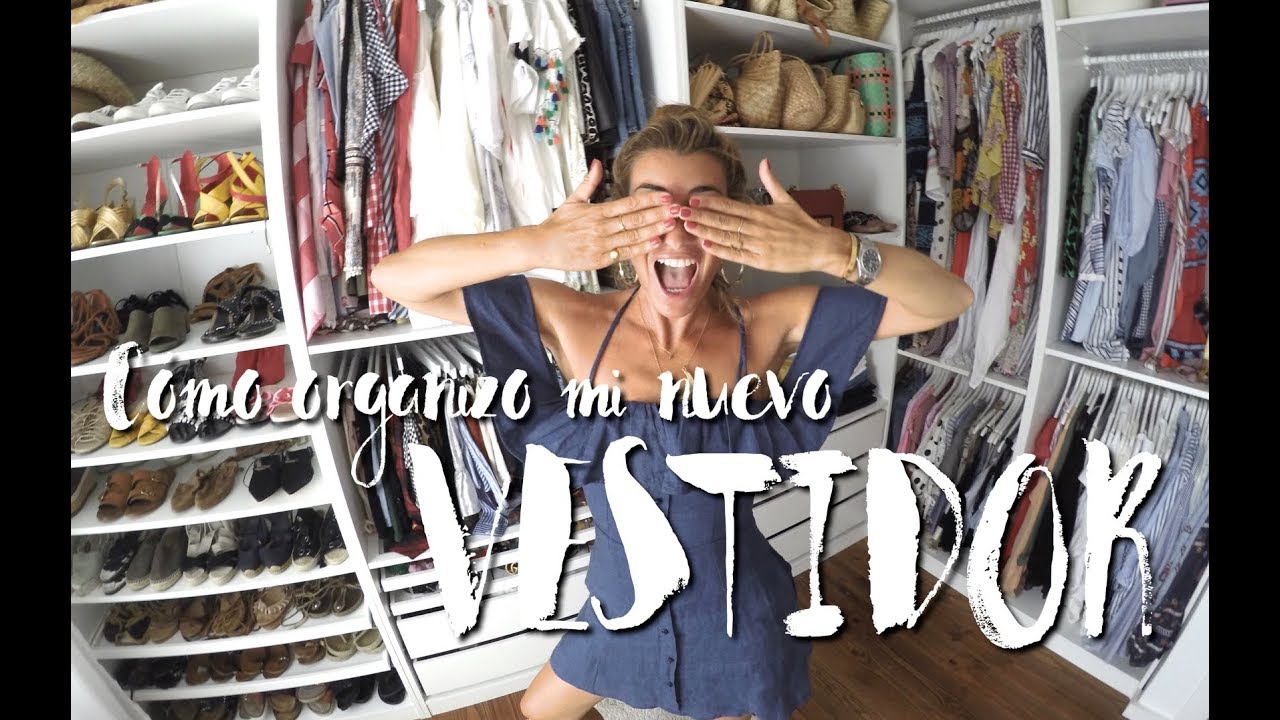 CÓMO ORGANIZO MI NUEVO VESTIDOR / BARTABAC.TV