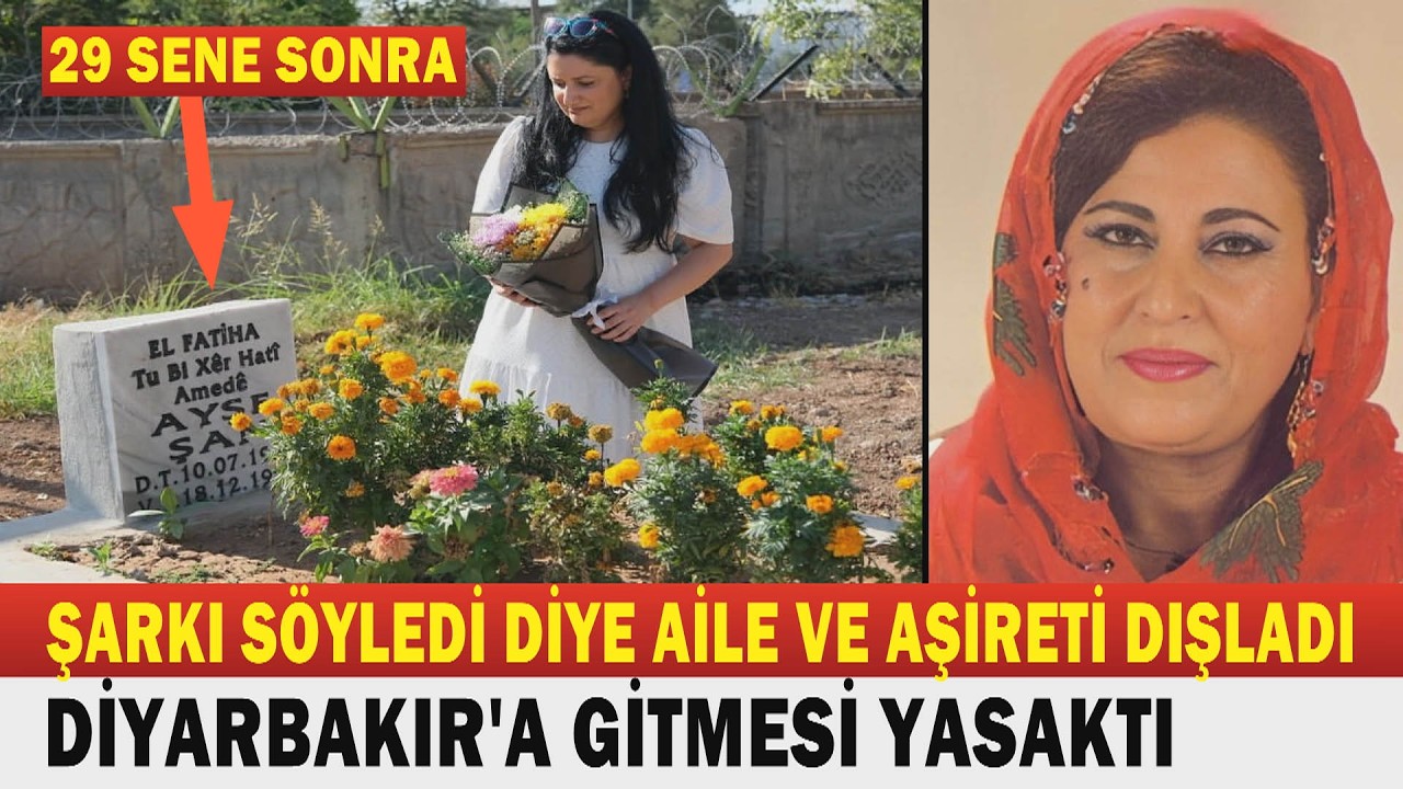 AYŞE ŞAN; Diyarbakır'a Gitmesi Yasak Olan, Kürt Müziğinin Taçsız Kraliçesi...