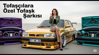 Tofaşçılara özel  Tofaşk Şarkısı  FULL BASS   Doğan Şahin TheZirtPirt Müzik