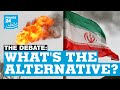 What's the alternative? Time running out to rescue Iran nuclear deal • FRANCE 24 English