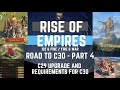 Road to c30 part 4 c29  rise of empires ice  fire