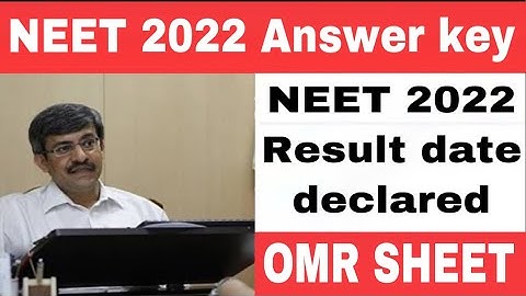 NEET 2022 official answer key released || NEET 2022 Result date declared ||OMR SHEET #neet2022 #neet