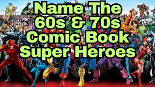 Comic Book Superheroes Of The  60s & 70s  [Quiz Mix Challenge] screenshot 5