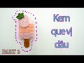 Hướng dẫn làm que kem vị dâu tây bằng len - [PART 2] | Lừ Thọ Official