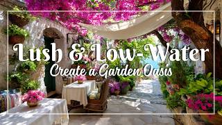 Lush & Low-Water: Craft a Mediterranean Garden Oasis with Vintage Style