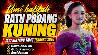 UMI HAFIFAH RATU PODANG KUNING || TAMPIL MEMPESONA JADI BINTANG TAMU