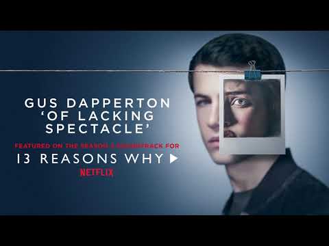 Gus Dapperton – Of Lacking Spectacle