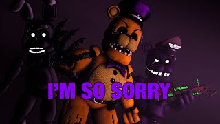 Golden freddy - I’m so sorry (Sfm Fnaf the special strike) song by imagine dragons Amv