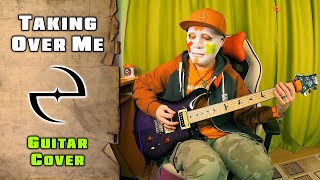 Evanescence - Taking Over Me | guitar cover + lesson | mike KidLazy