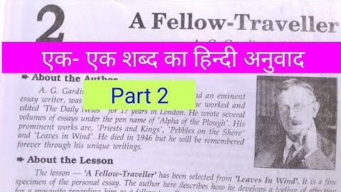 Part-2 || A Fellow Traveller || Hindi explanation
