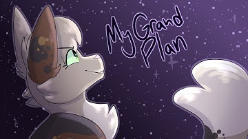 My Grand Plan: 48 Hour Tawnypelt PMV MAP (EDITING)